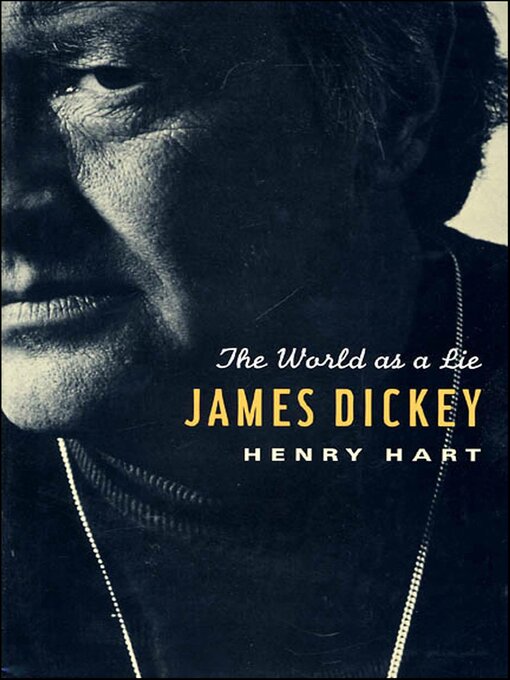 Title details for James Dickey by Henry Hart - Available